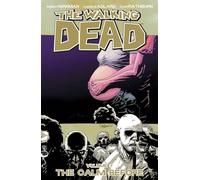Robert Kirkman – The Walking Dead Volume 7: The Calm Before – Tascabile