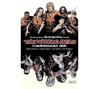 Adlard, Charlie - The Walking Dead Compendium 1