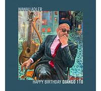 Adler, Wawau Happy Birthday Django 110 (CD)