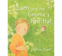 Admar Kwant Sam and the Gnome's Red Hat (Copertina rigida)