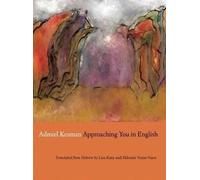 Admiel Kosman Approaching You in English (Tascabile) New Hebrew Poetry