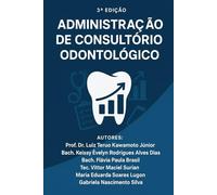 Administração de consultório odontológico