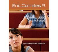 Administración de Empresas: Quinta Revolución Industrial