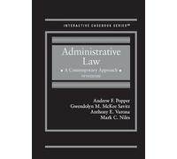 Administrative Law: A Contemporary Approach (Interactive Casebook Series)