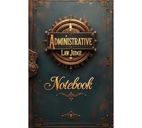 administrative law judge notebook: lined journal for men women coworker