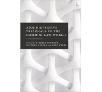 Administrative Tribunals in the Common Law World