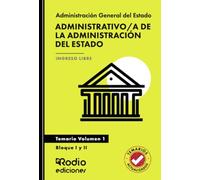 Administrativo/a de la Administración del Estado. Temario. Volumen 1. Bloque I y II. Acceso Libre