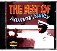 Admiral Bailey - Best of Admiral Bailey