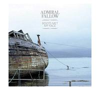 ADMIRAL FALLOW - BOOTS MET MY FACE