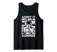 Admit it Funny Last Day School 6-7 Meme Canotta