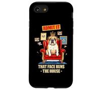 ADMIT IT THAT FACE RUNS THE HOUSE Custodia per iPhone SE (2020) / 7 / 8