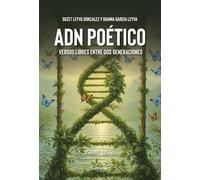 ADN Poético: Versos libres entre dos generaciones