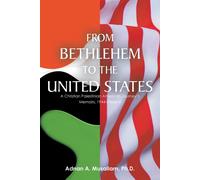Adnan A Musallam From Bethlehem to the United States (Tascabile)