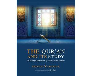 Adnan Muhammad Zarzour The Qur'an and Its Study (Tascabile)
