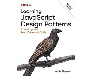 Adnan Osmani Learning JavaScript Design Patterns (Tascabile)