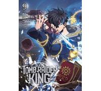 Adnazeer Macalangcom Yuns(REDICE STUDIO) Tomb Raider King, Vol. 9 (Tascabile)