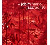 Adnet, Mario - +JOBIM JAZZ - MARIO ADNET
