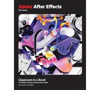 Adobe After Effects Classroom in a Book 2024 Release by Gyncild, Brie