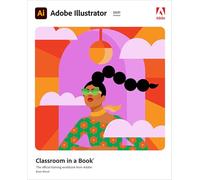 Adobe Illustrator Classroom in a Book 2021 Release