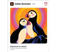 Brian Wood Adobe Illustrator Classroom in a Book (2022 release) (Tascabile)