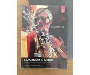 Adobe Illustrator Cs6 Classroom in a Book