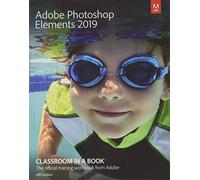 Adobe Photoshop Elements 2019 Classroom in a Book - NUOVO