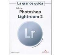 Adobe Photoshop Lightroom 2. Con CD-ROM