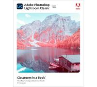 Adobe Photoshop Lightroom Classic Classroom in a Book (2021 release)