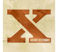 Adobe Sessions (10 Year Anniversary)