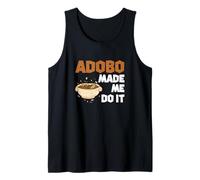 Adobo mi ha fatto fare divertente Adobo Dish Amante Cultura filippina Canotta