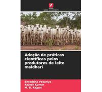 Adoção de práticas científicas pelos produtores de leite maldhari