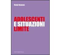 Adolescenti e situazioni limite