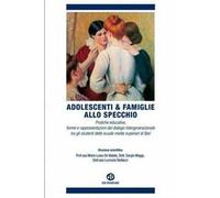Adolescenti & famiglie allo specchio
