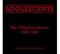 Adolescents - Complete Demos 1980-1986