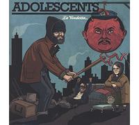 Adolescents - La Vendetta/Ltd Edit