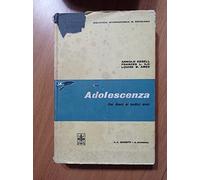 Adolescenza. Dai dieci ai sedici anni