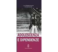 Adolescenza e dipendenze