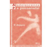 Adolescenza e psicoanalisi (2021). Vol. 1 - AA.VV.