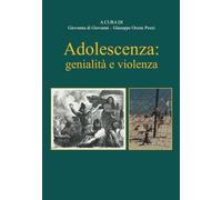 Libri Adolescenza: Genialita E Violenza