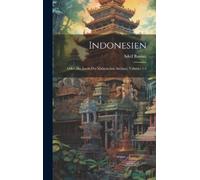 Adolf Bastian Indonesien (Copertina rigida)