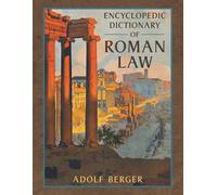 Adolf Berger Encyclopedic Dictionary of Roman Law (Tascabile)