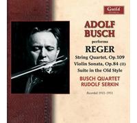 Adolf Busch Adolf Busch Performs Reger (CD) Album