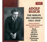 Adolf Busch Adolf Busch: The Berlin Recordings 1921-1929 (CD) Album