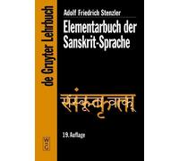 Adolf Friedrich Stenzler Elementarbuch der Sanskrit-Sprache (Copertina rigida)