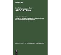 Adolf Harnack Die Apokryphen Briefe Des Paulus an Die Laodice (Copertina rigida)