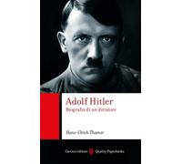 Adolf Hitler. Biografia di un dittatore - 2025 - Carocci