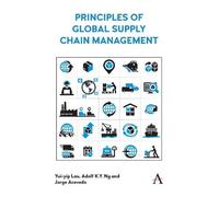 Adolf K.Y. Ng Jorge Acevedo Principles of Global Supply Chai (Copertina rigida)