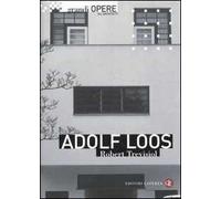 Adolf Loos. Ediz. illustrata