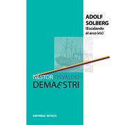 adolf solberg escalando el arco iris demaestri