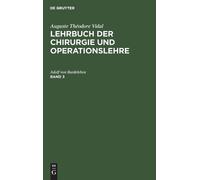 Adolf Von Barde Lehrbuch der Chirurgie und Operationslehre Le (Copertina rigida)